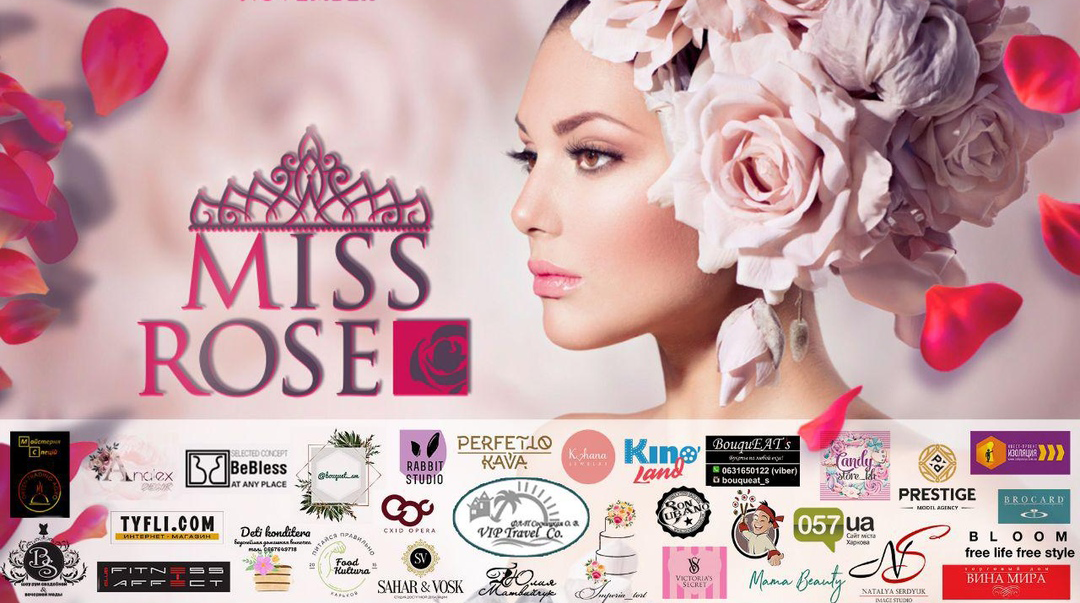 БИЛЕТЫ НА ФИНАЛ КОНКУРСА КРАСОТЫ «MISS ROSE KHARKOV 2019» В КЛУБЕ БОЛЕРО В ХАРЬКОВЕ БИЛЕТЫ НА ФИНАЛ КОНКУРСА КРАСОТЫ «MISS ROSE KHARKOV 2019» В КЛУБЕ БОЛЕРО В ХАРЬКОВЕ